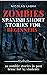 Zombies Spanish Short Stori...