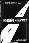 Heroin Highway