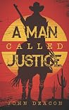 A Man Called Just...