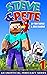 Steve and Pete: An Unoffici...