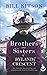Brothers and Sisters of Byland Crescent (The Cowgill Family Saga #1)