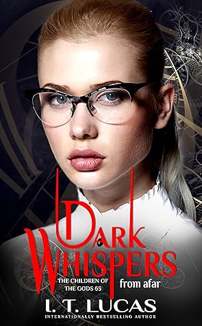 Dark Whispers From Afar (The Children of the Gods, #63)