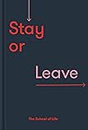 Stay or Leave: Ho...