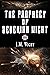 The Prophecy of Zedekiah Wight by J.M. Wight