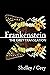 Frankenstein by Mary Wollstonecraft Shelley