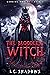 The Bloodless Witch (Merging Worlds, #2)