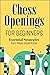 Chess Openings for Beginner...