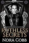 Ruthless Secrets (Elites of Macedon High #2)