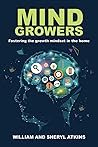 Mind Growers: Fostering the growth mindset in the home