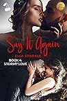 Say It Again (Stormy Love #4)