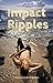 Impact Ripples