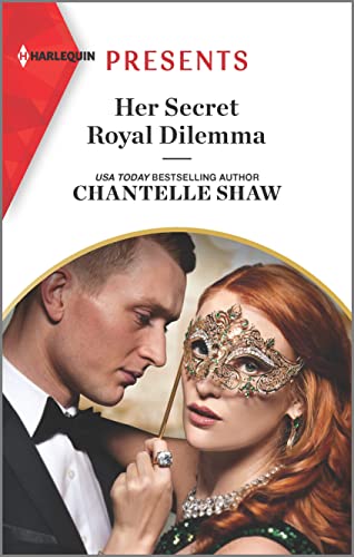 Her Secret Royal Dilemma (Passionately Ever After... Book 8)