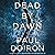 Dead by Dawn (Mike Bowditch, #12)