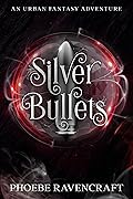 Silver Bullets