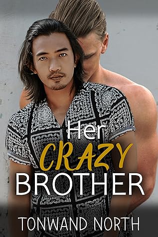 Her Crazy Brother