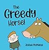 The Greedy Horse!...