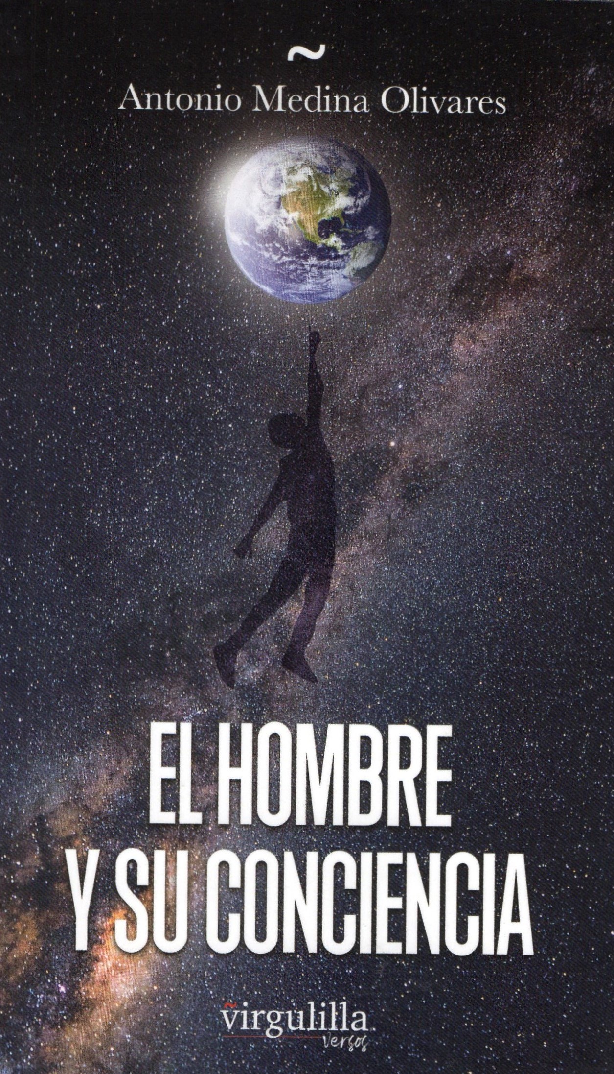 Portada de El hombre y su conciencia, de Antonio Medina Olivares