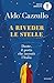 A riveder le stelle