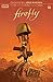 Firefly #18