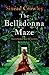 The Belladonna Maze