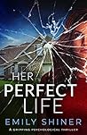 Her Perfect Life