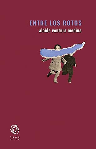 Entre los rotos (Spanish Edition)