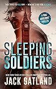 Sleeping Soldiers (Tom Marlowe, #1)