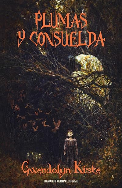 Portada de Plumas y Consuelda, de Gwendolyn Kiste