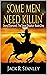 Some Men Need Killin': A Western Adventure (A Stony Diamond: The Texas Shootist Western Adventure Book 1)