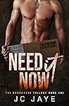 Need It Now (The Breakaleg Trilogy, #1)