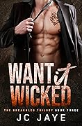 Want It Wicked