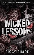 Wicked Lessons
