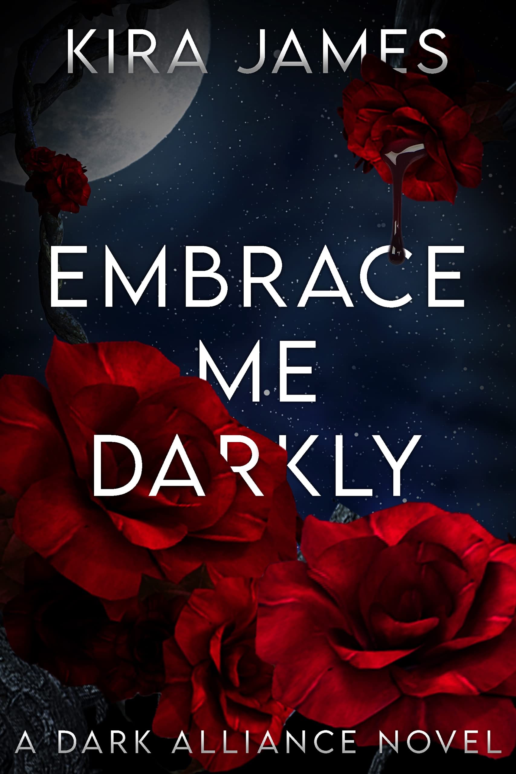 Embrace Me Darkly (Dark Alliance, #1)