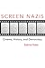 Screen Nazis by Sabine Hake