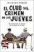 El club del crimen de los jueves (El club del crimen de los jueves, #1)