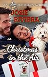 Christmas in the Air by Josie Riviera