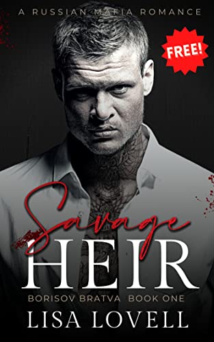 Savage Heir (Borisov Bratva #1)