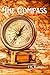 The Compass- Prequel to The...