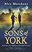 Sons of York (The Order of the White Boar #4)