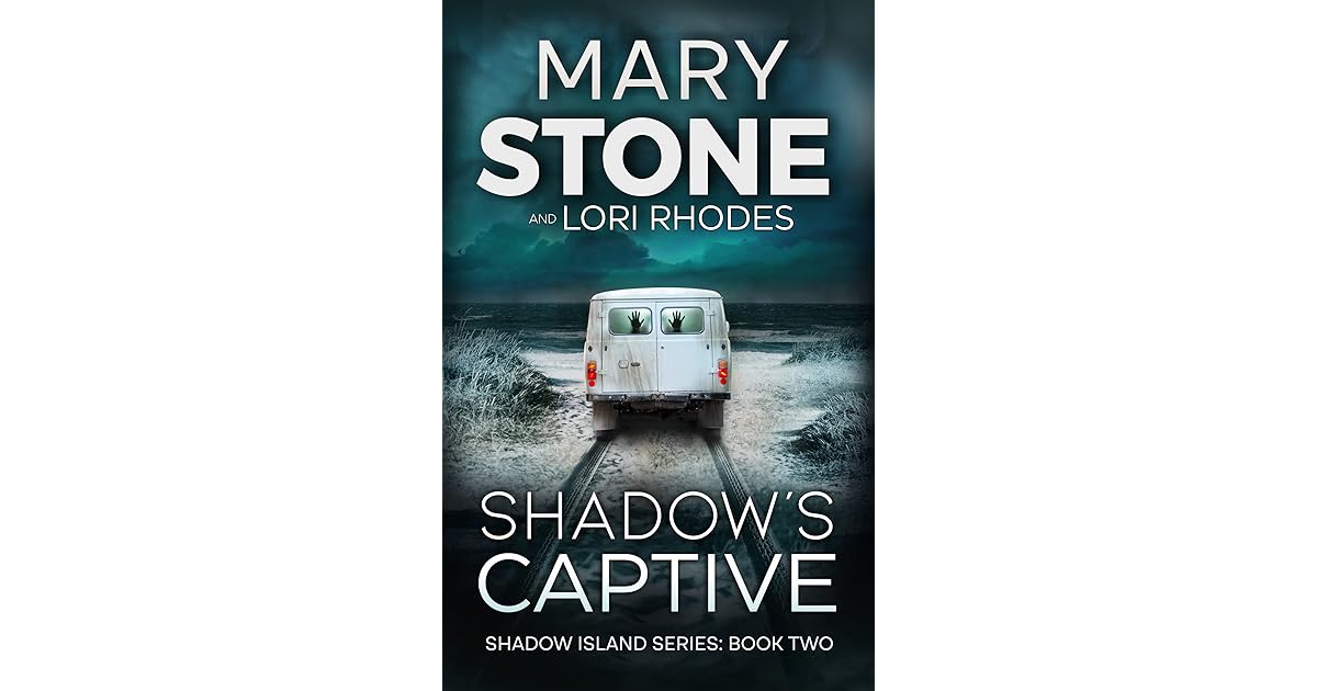 Shadow s Captive By Mary Stone shadow-s-captive-by-mary-stone