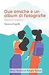 Due Amiche e Un A...