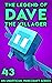 Dave the Villager 43 by Dave Villager