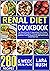 Renal Diet Cookbook: Delici...