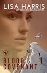 Blood Covenant by Lisa          Harris