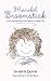 Maribel Broomstick: Curly-h...