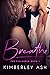 Breathe (The Fieldings, #1)