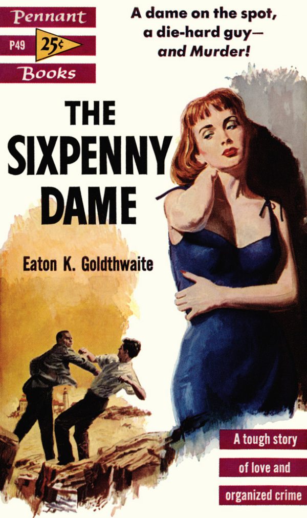 The Sixpenny Dame