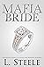 Mafia Bride (Arranged Marri...