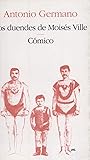 Los duendes de Moisés Ville: Cómico