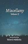 Miscellany: Volume II